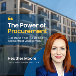 The Power of Procurement: Connexus’s Vision for Vendor and Contract Management